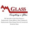 A & M Glass