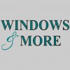 Windows & More