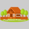 Playhouse Products