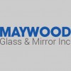 Maywood Glass & Mirror